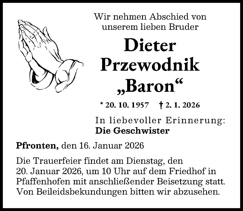  Traueranzeige für Dieter Przewodnik vom 16.01.2026 aus Allgäuer Zeitung, Füssen