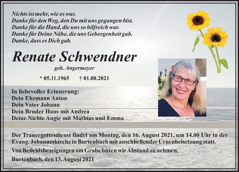  Traueranzeige für Renate Schwendner vom 13.08.2021 aus Mittelschwäbische Nachrichten, Günzburger Zeitung