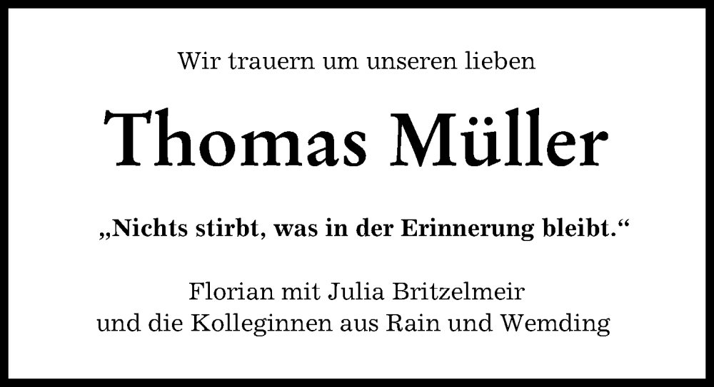  Traueranzeige für Thomas Müller vom 07.12.2022 aus Donauwörther Zeitung
