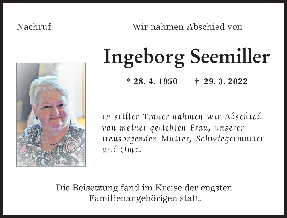  Traueranzeige für Ingeborg Seemiller vom 07.05.2022 aus Augsburg-Land