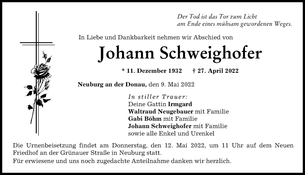  Traueranzeige für Johann Schweighofer vom 09.05.2022 aus Neuburger Rundschau