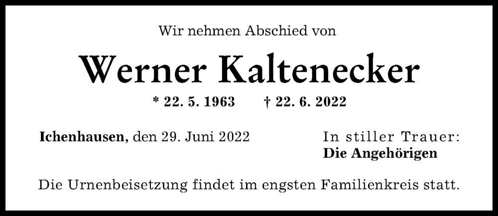  Traueranzeige für Werner Kaltenecker vom 29.06.2022 aus Günzburger Zeitung