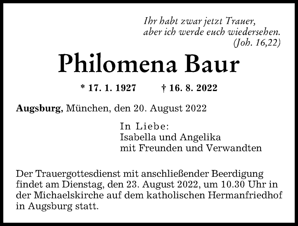  Traueranzeige für Philomena Baur vom 20.08.2022 aus Augsburger Allgemeine