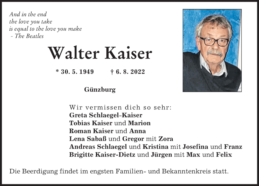  Traueranzeige für Walter Kaiser vom 10.08.2022 aus Neu-Ulmer Zeitung, Günzburger Zeitung