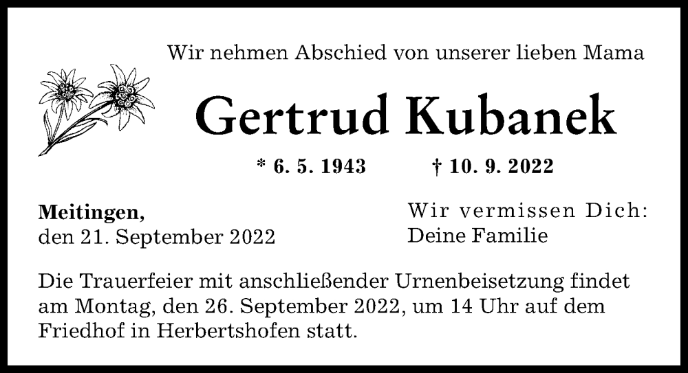  Traueranzeige für Gertrud Kubanek vom 21.09.2022 aus Augsburg-Land