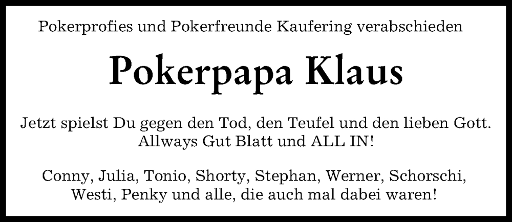  Traueranzeige für Pokerpapa Klaus  vom 28.01.2023 aus Landsberger Tagblatt