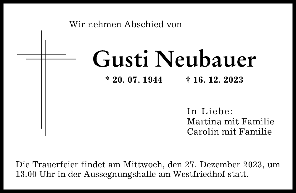 Traueranzeige von Gusti Neubauer von Augsburger Allgemeine