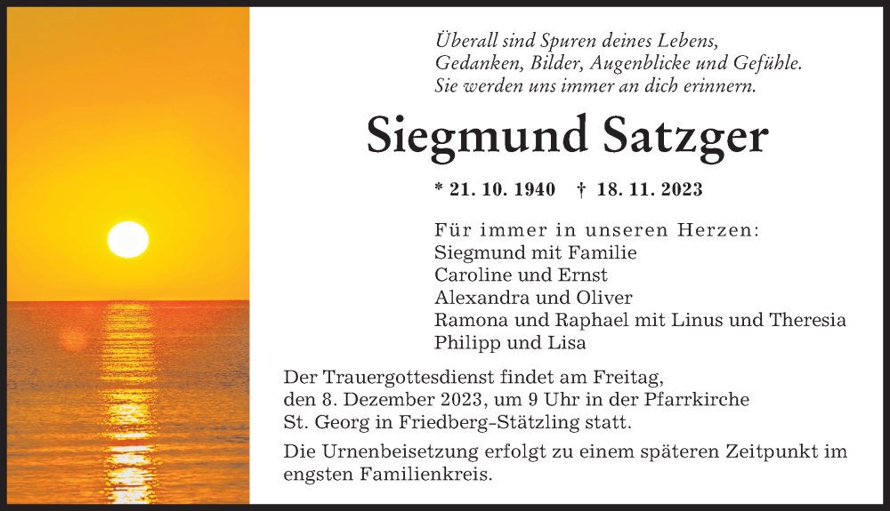  Traueranzeige für Siegmund Satzger vom 02.12.2023 aus Friedberger Allgemeine, Augsburger Allgemeine