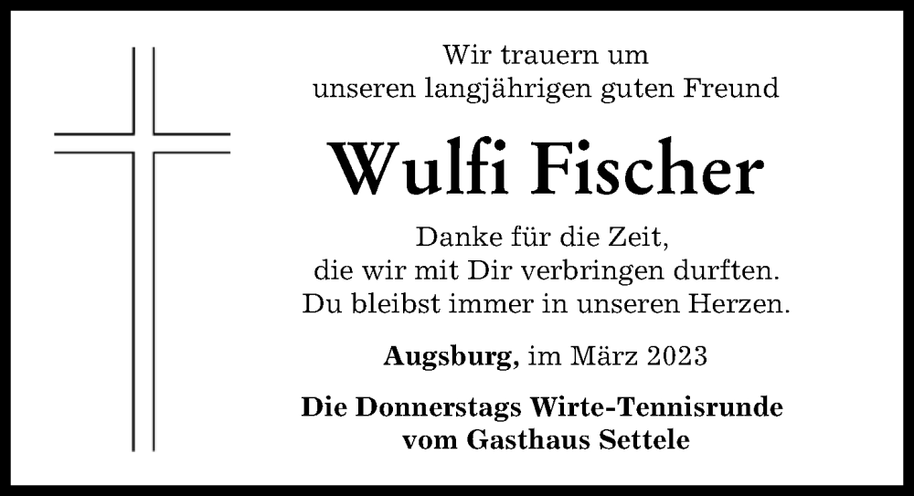 Traueranzeige von Wulfi Fischer von Augsburger Allgemeine