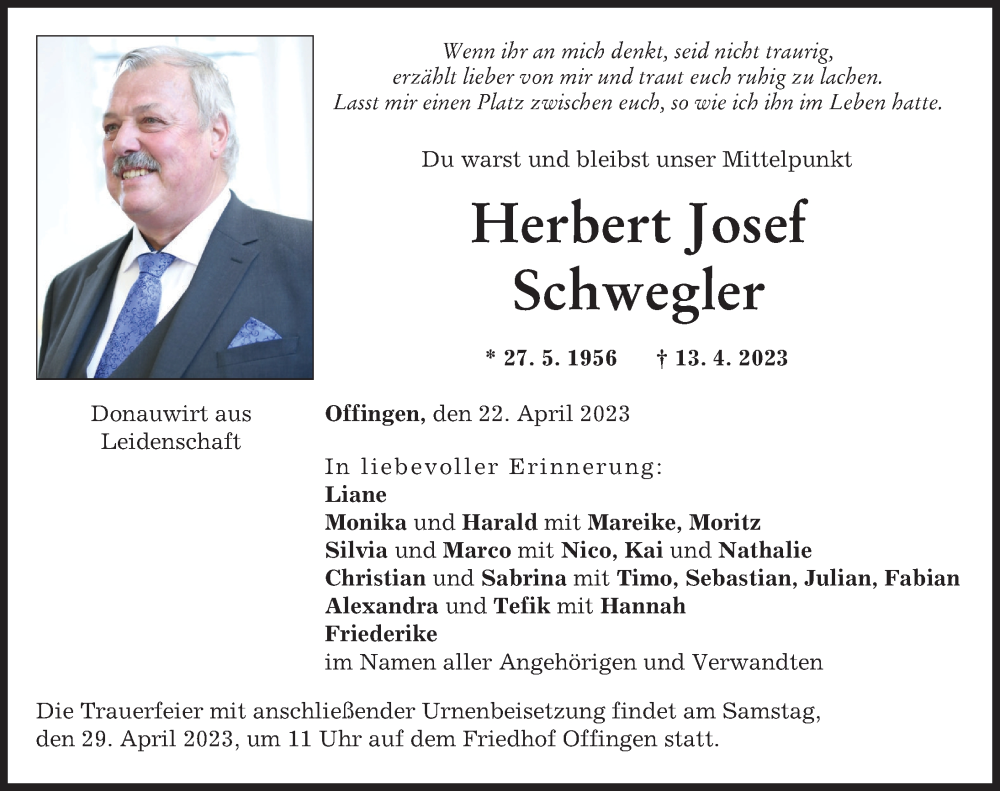  Traueranzeige für Herbert Josef Schwegler vom 22.04.2023 aus Günzburger Zeitung