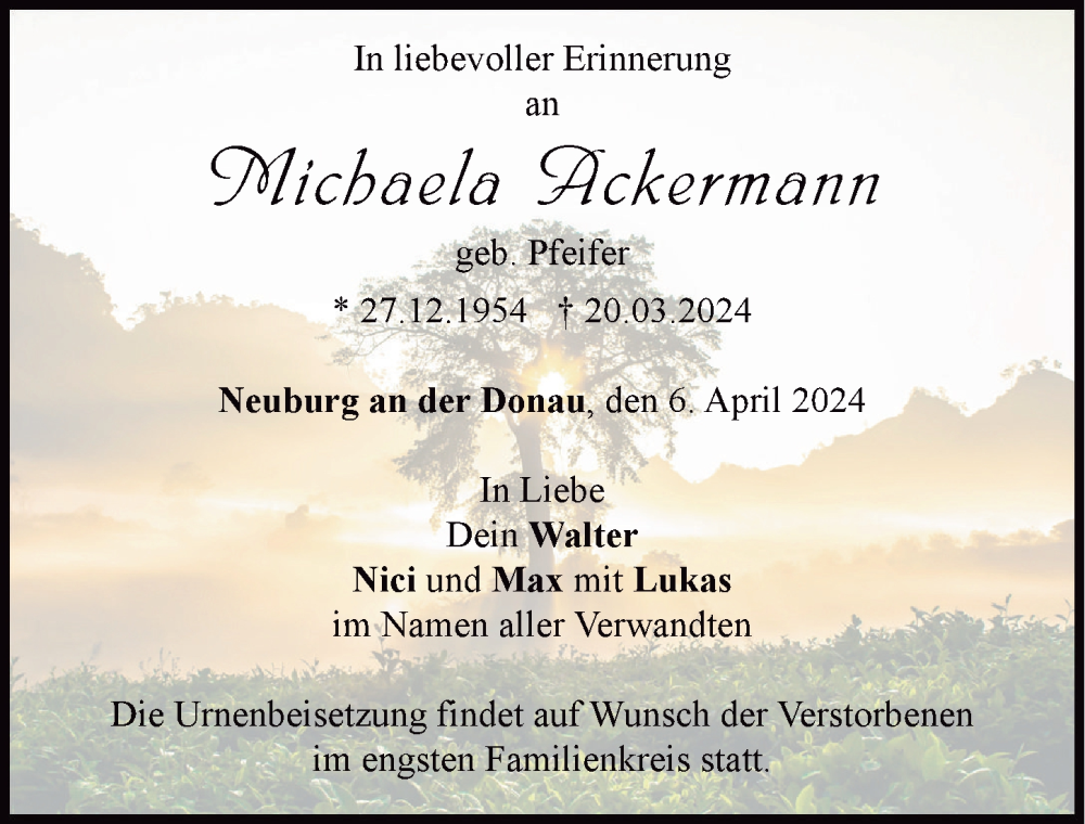  Traueranzeige für Michaela Ackermann vom 06.04.2024 aus Neuburger Rundschau
