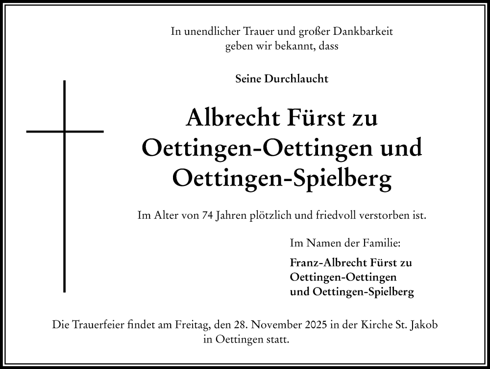 Traueranzeige von Albrecht Fürst zu Oettingen-Oettingen und Oettingen-Spielberg von Rieser Nachrichten, Donauwörther Zeitung, Augsburger Allgemeine