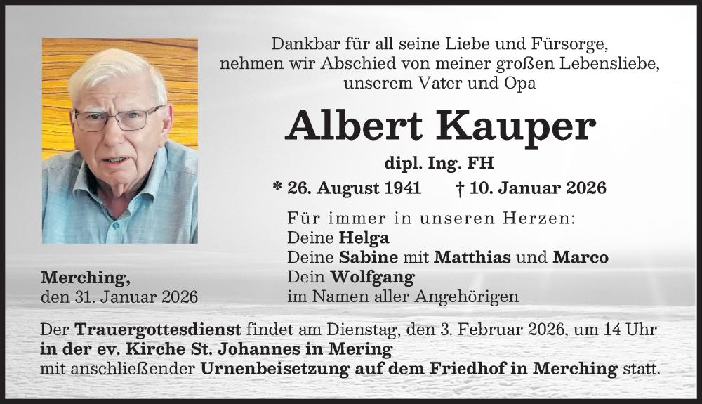 Traueranzeige für Albert Kauper vom 31.01.2026 aus Augsburger Allgemeine, Friedberger Allgemeine