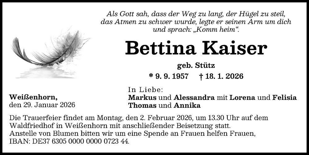  Traueranzeige für Bettina Kaiser vom 29.01.2026 aus Neu-Ulmer Zeitung