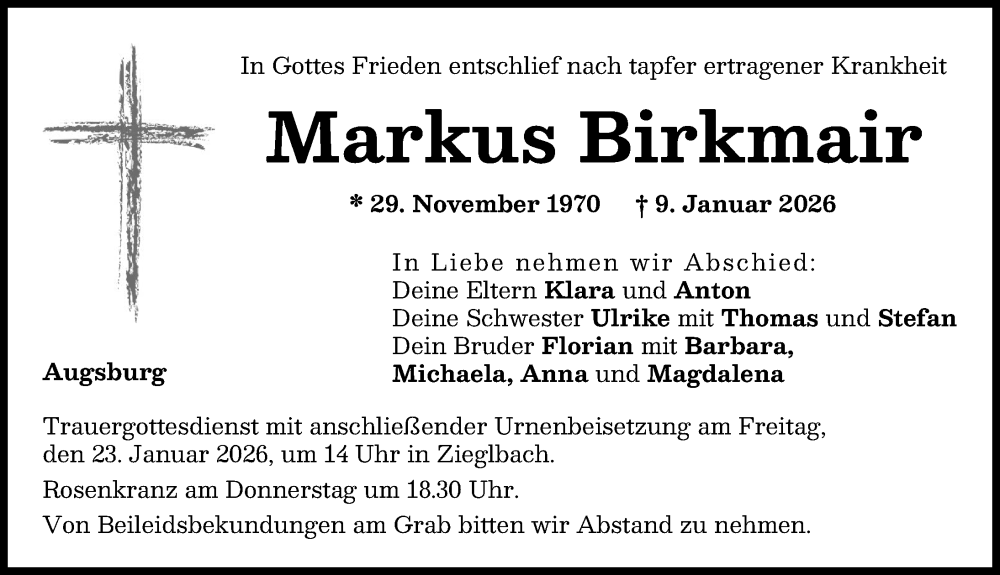  Traueranzeige für Markus Birkmair vom 17.01.2026 aus Friedberger Allgemeine