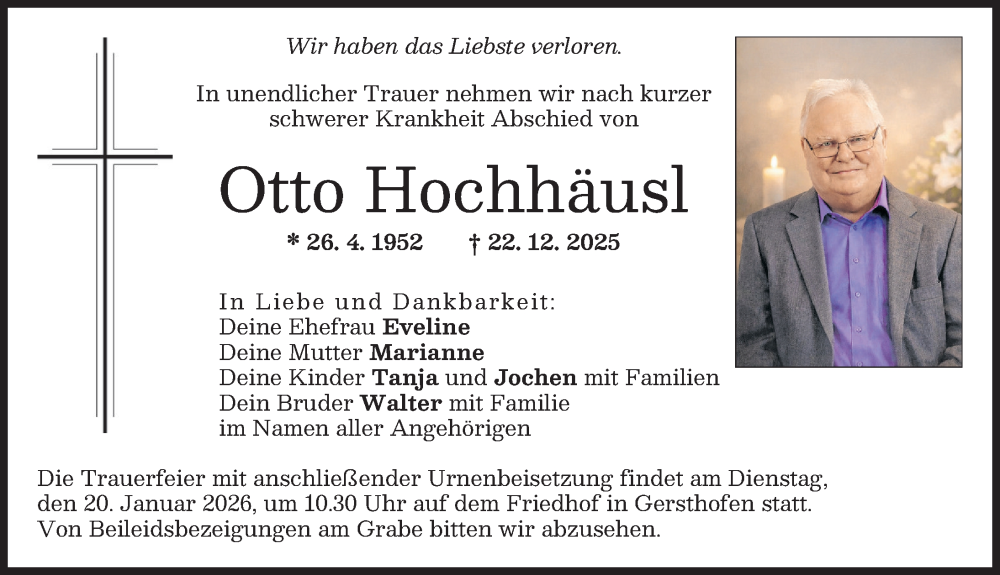  Traueranzeige für Otto Hochhäusl vom 17.01.2026 aus Augsburg-Land