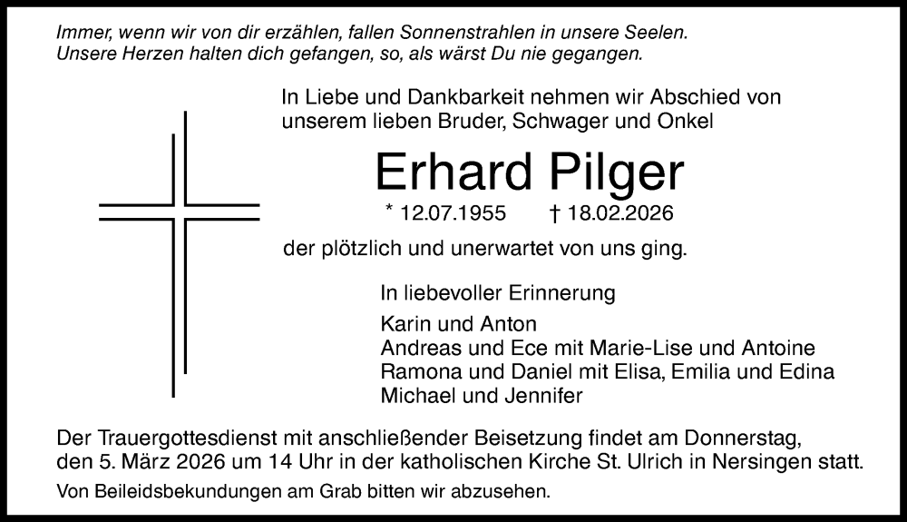  Traueranzeige für Erhard Pilger vom 28.02.2026 aus Neu-Ulmer Zeitung, Augsburger Allgemeine