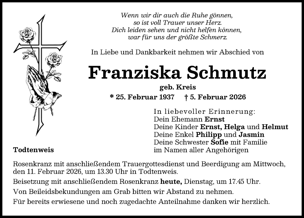  Traueranzeige für Franziska Schmutz vom 10.02.2026 aus Aichacher Nachrichten