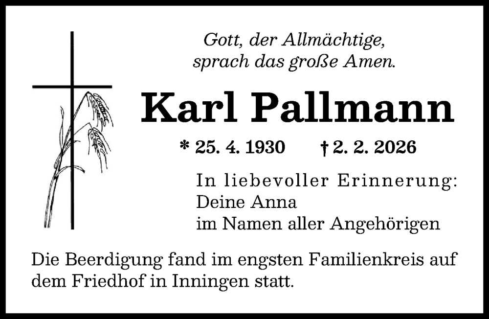  Traueranzeige für Karl Pallmann vom 14.02.2026 aus Augsburger Allgemeine