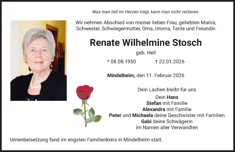  Traueranzeige für Renate Wilhelmine Stosch vom 11.02.2026 aus Mindelheimer Zeitung