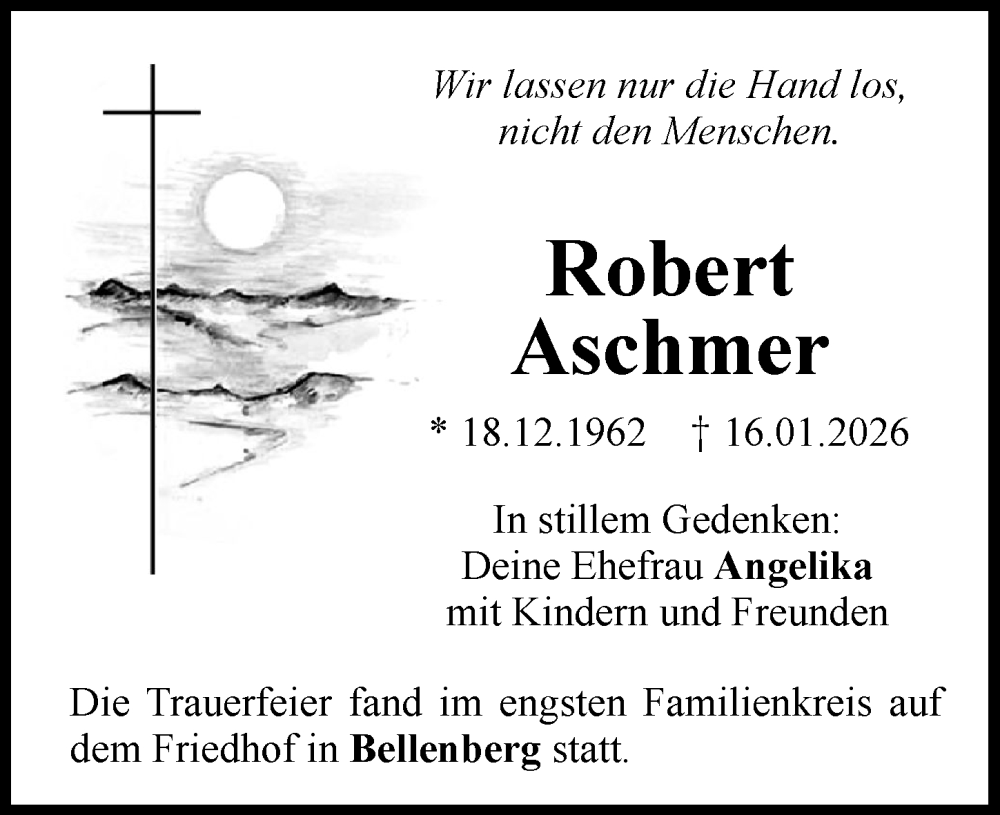 Traueranzeige für Robert Aschmer vom 04.02.2026 aus Illertisser Zeitung