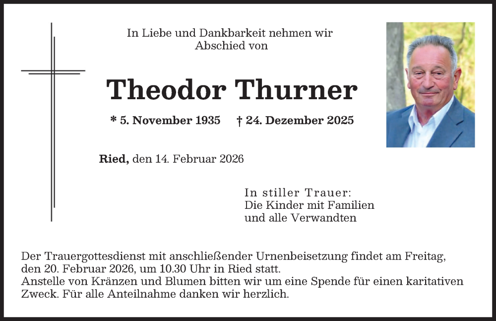  Traueranzeige für Theodor Thurner vom 14.02.2026 aus Neuburger Rundschau