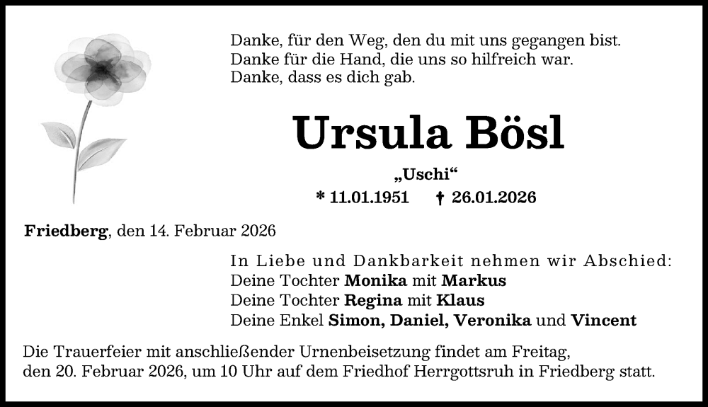  Traueranzeige für Ursula Bösl vom 14.02.2026 aus Friedberger Allgemeine
