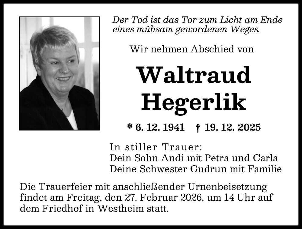  Traueranzeige für Waltraud Hegerlik vom 21.02.2026 aus Augsburger Allgemeine